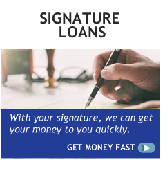 An advertisement for signature loans with a person writing on a piece of paper