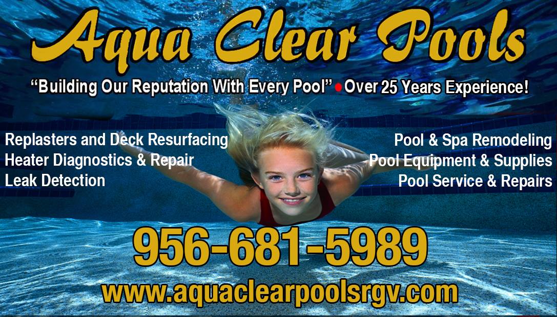 Aqua Clear Pools ad with smiling child in a pool, blue water background, and service phone number 956-681-5989