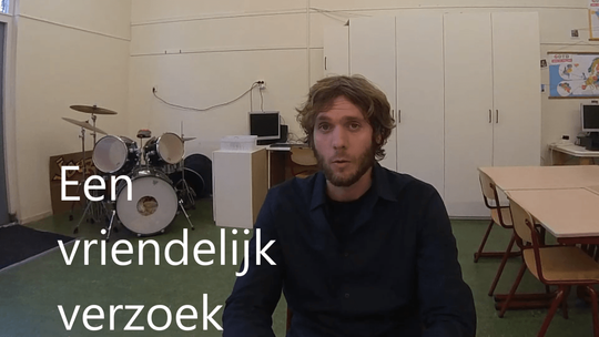 Een vriendelijk verzoek Vriendelijk verzoek