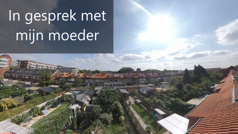 Naar de audiofragmenten van het gesprek met mijn moeder In gesprek met mijn moeder