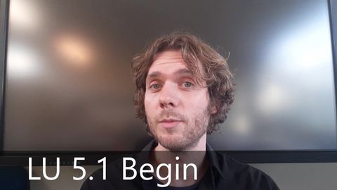 LU 5.1 Begin
