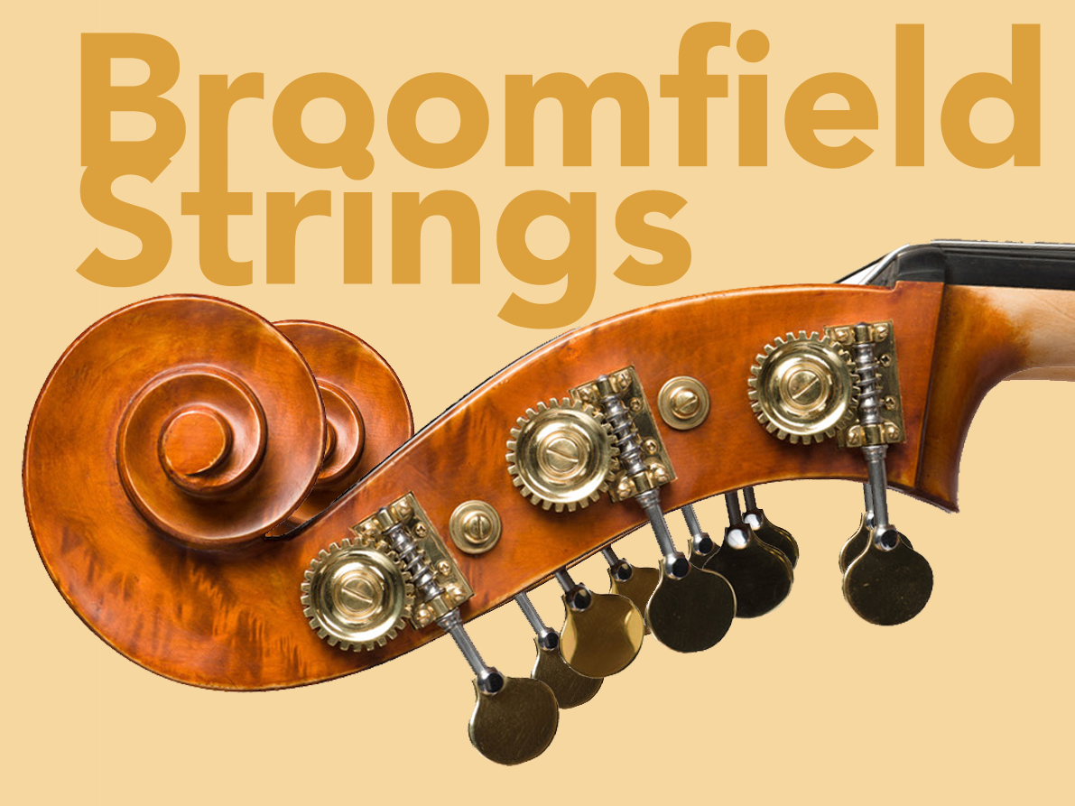 A close up of a cello with the words broomfield strings above it