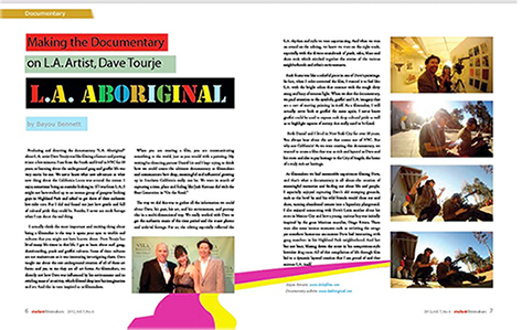 A magazine is open to a page that says making the documentary on la artist dave tourje