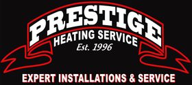 Prestige Heating Service - Expert Installations & Service