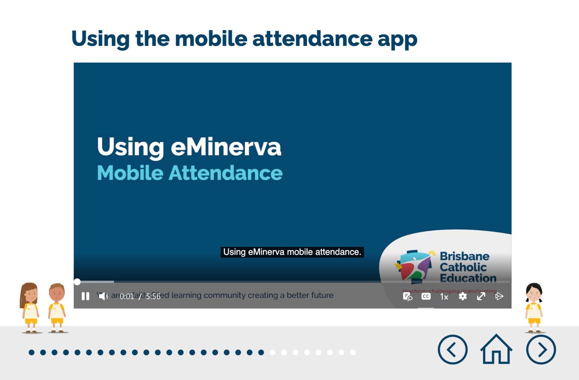 Using the mobile attendance app using eminerva mobile attendance