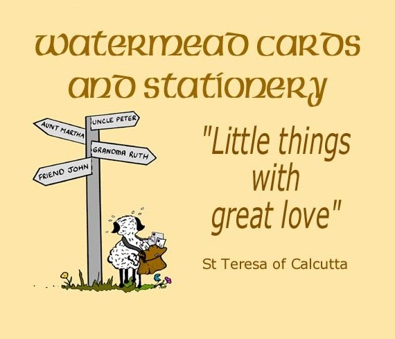 Visit our Watermead internet shop to view and obtain all the cards and stationery that our apostolate publishes