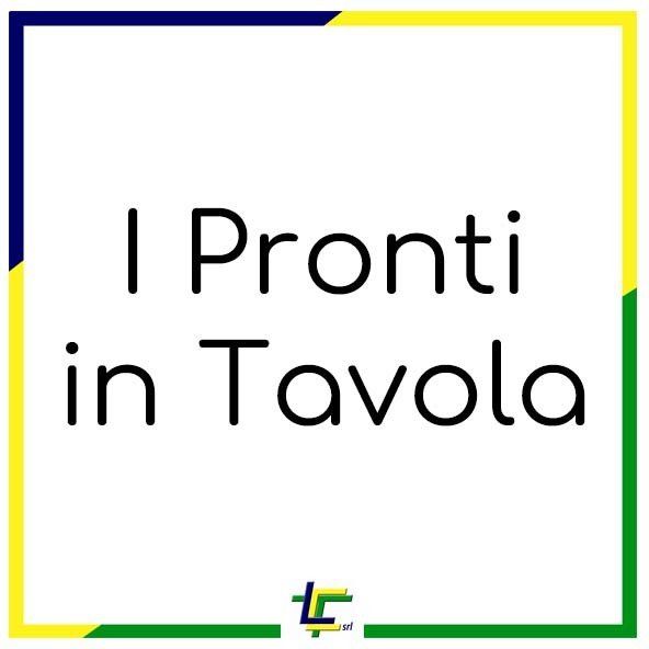 I PRONTI IN TAVOLA