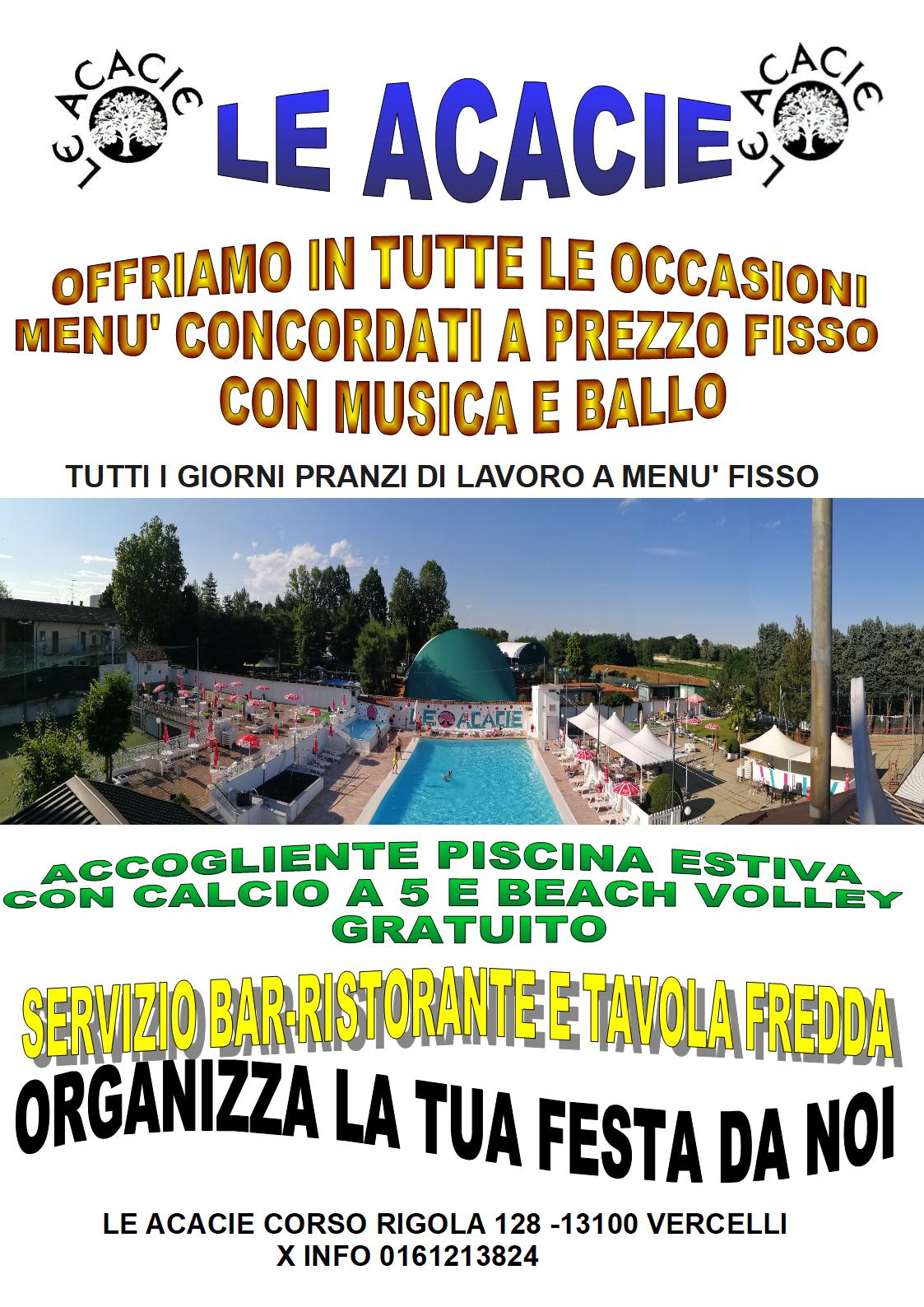 Locandina ACACIE per ristorante in piscina: menù concordati, pranzo fisso, musica e ballo, cena e festa