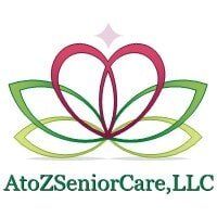 A to Z Senior Care LLC A to Z Senior Care LLC