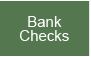 Bank Checks button, green background, white text.