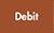 A close up of the word debit on a brown background