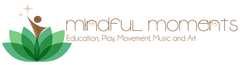A logo for mindful moments education play movement music and art.