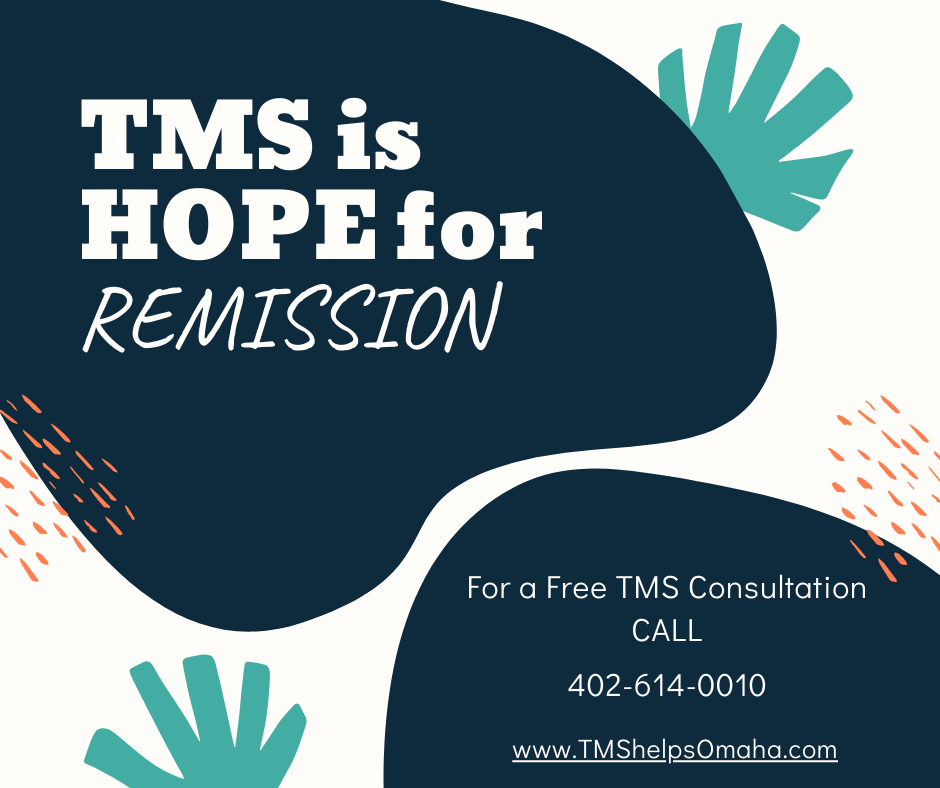 A poster that says tms is hope for remission