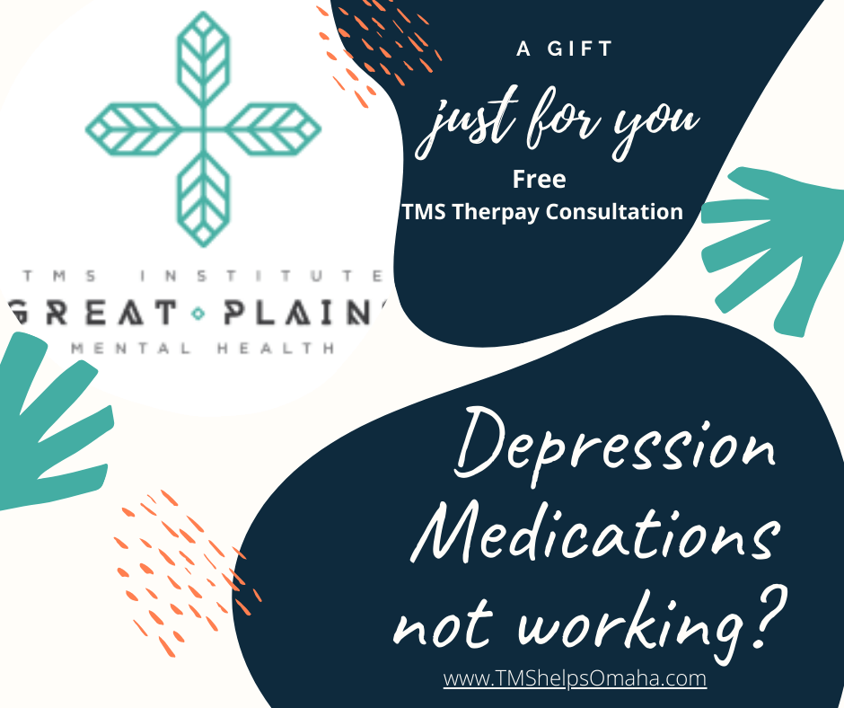 A gift just for you free tms thepay consultation depression medications not working ?