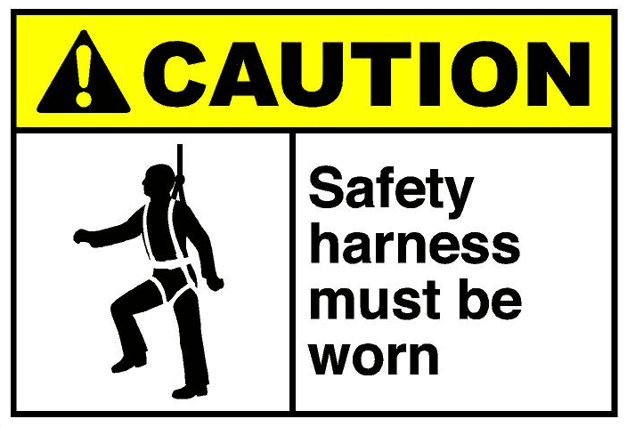 Caution sign: Silhouette of person in safety harness, text 
