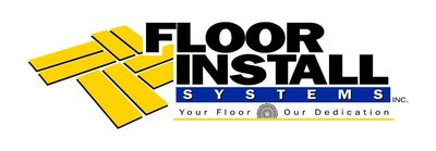 FLOOR INSTALL SYSTEMS FLOOR INSTALL SYSTEMS