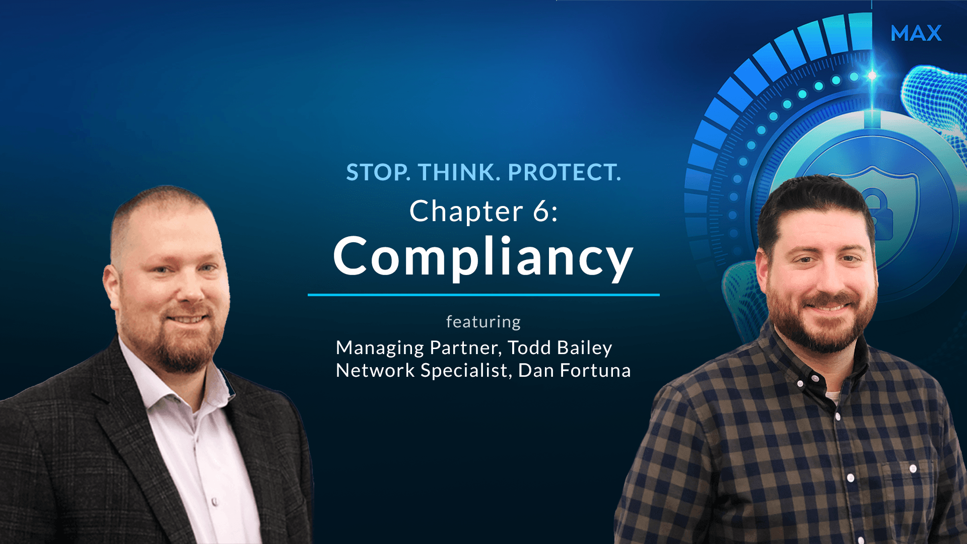 Two men beside a blue title slide reading “Chapter 6: Complacency” with a stop sign graphic