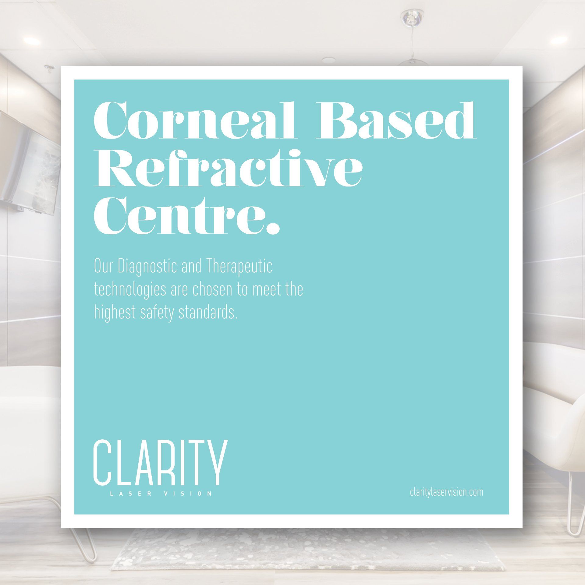 A poster for a corneal based refractive centre.