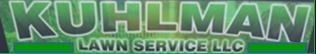 Kuhlman Lawn Service LLC Kuhlman Lawn Service LLC