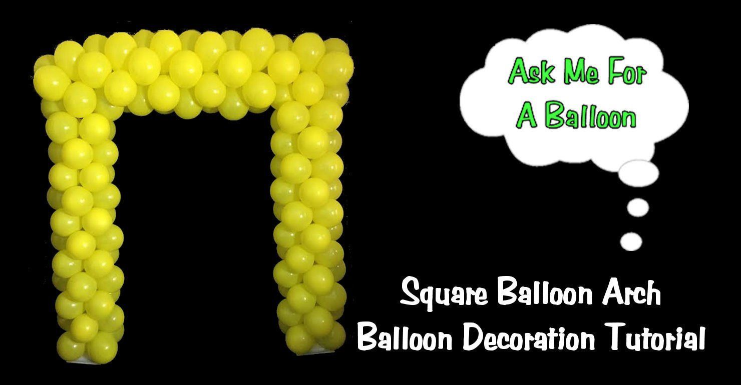 Square Balloon Arch
