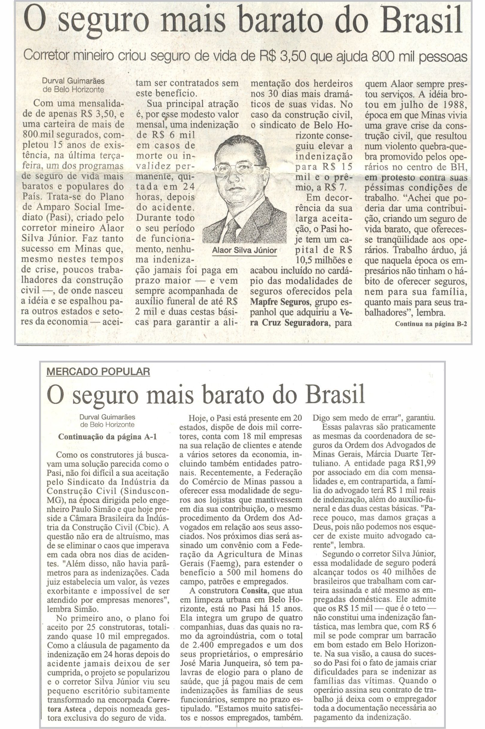 Um artigo de jornal com a foto de um homem e o título o seguro mais barato do brasil.
