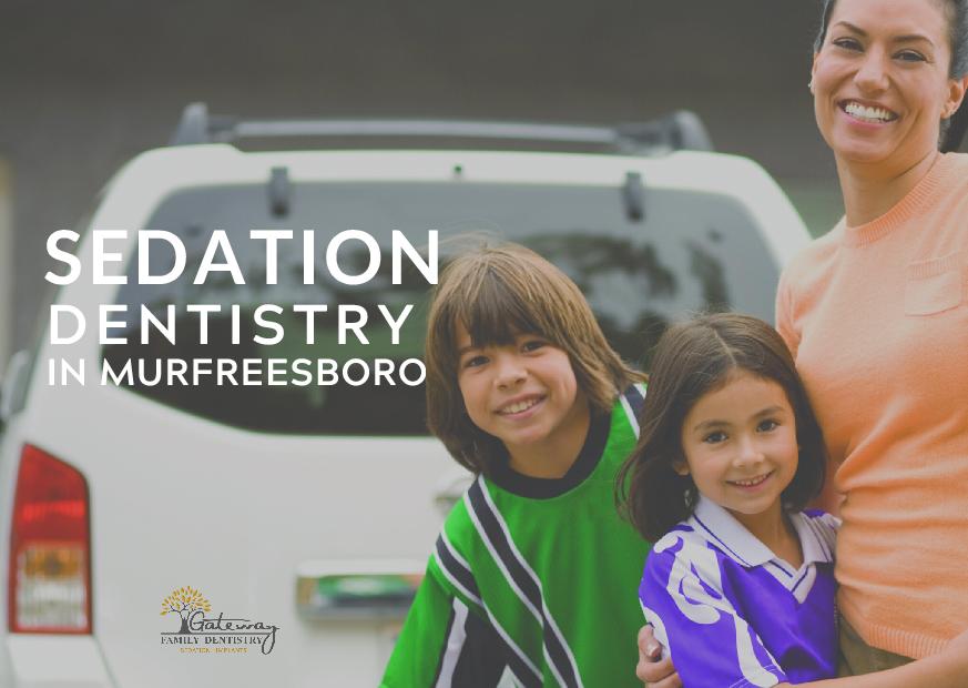 Sedation Dentistry in Murfreesboro, TN Sedation Dentistry in Murfreesboro, TN