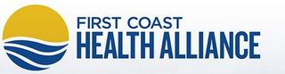 First Coast Health Alliance First Coast Health Alliance