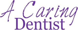 A Caring Dentist