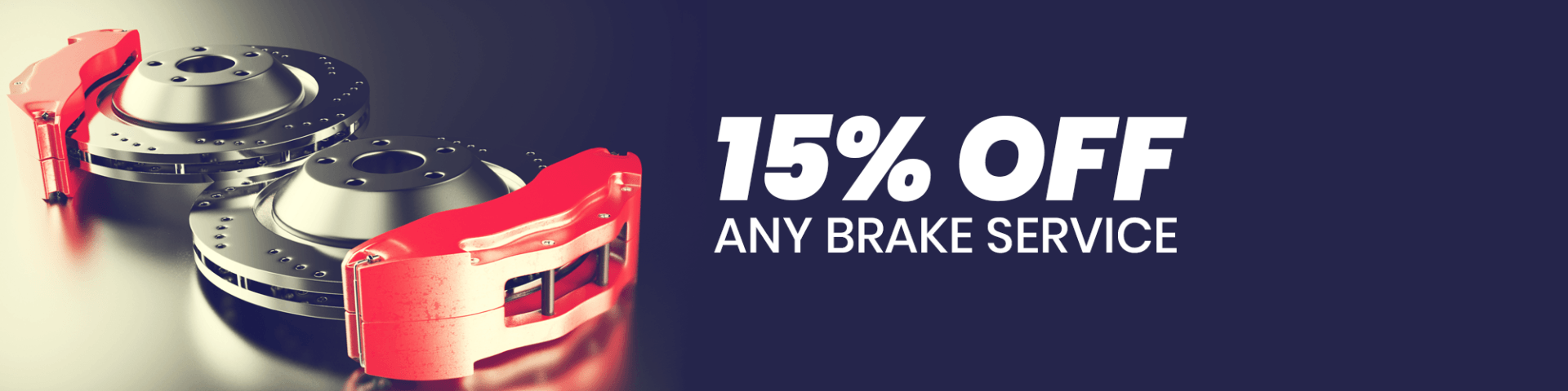 Red calipers and rotors with 15% off any brake service on a dark background.