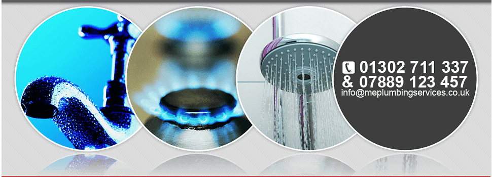 Plumbing - Doncaster, South Yorkshire - ME Plumbing Services - Services Services