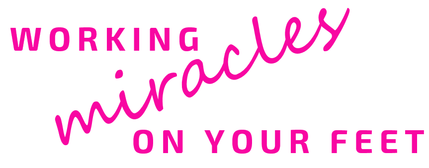 working miracles on your feet