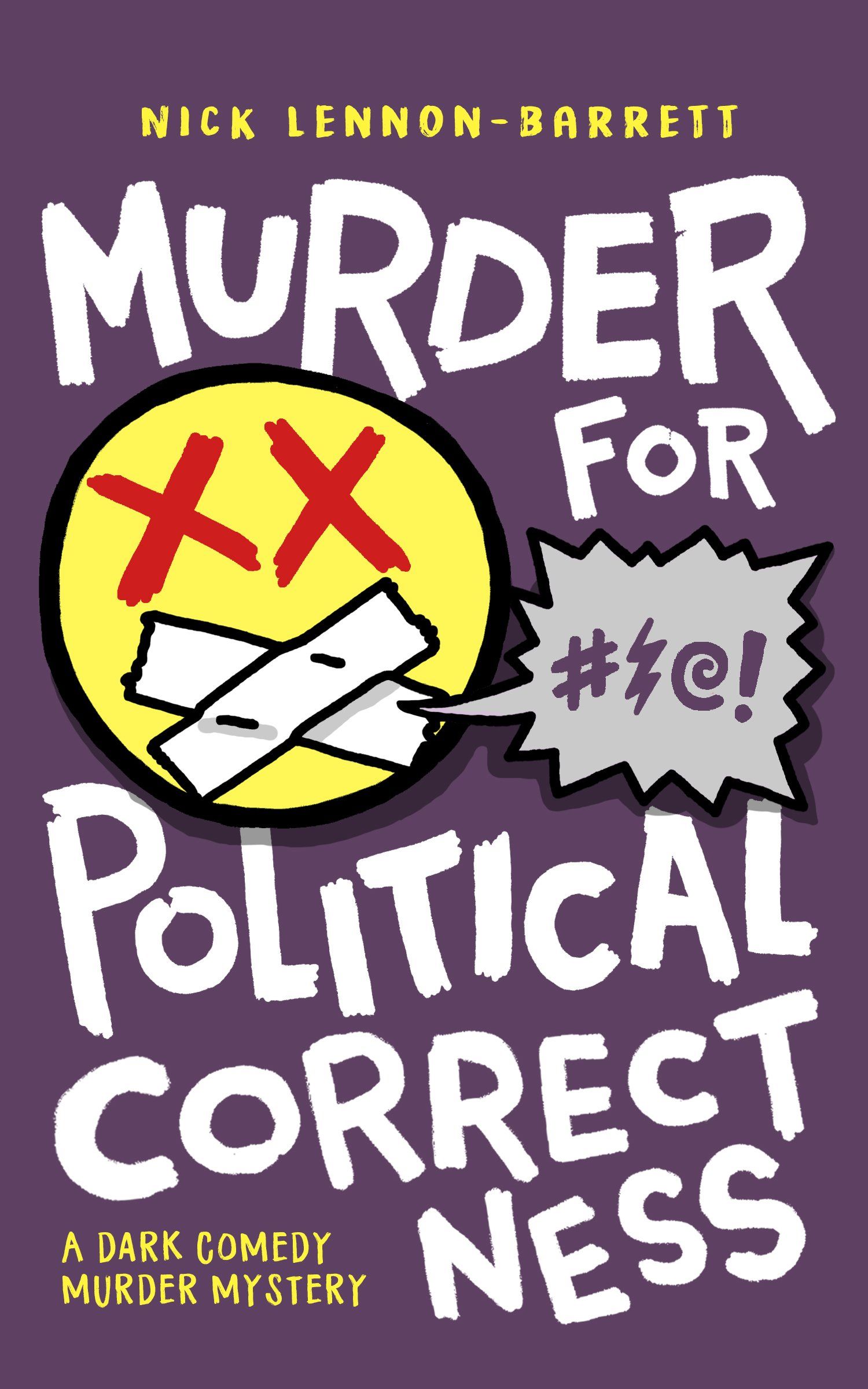 Murder for poliical correctness book from DCI Fenton Series
