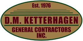 D.M. Ketterhagen Builders and Remodeling Inc. D.M. Ketterhagen Builders and Remodeling Inc.