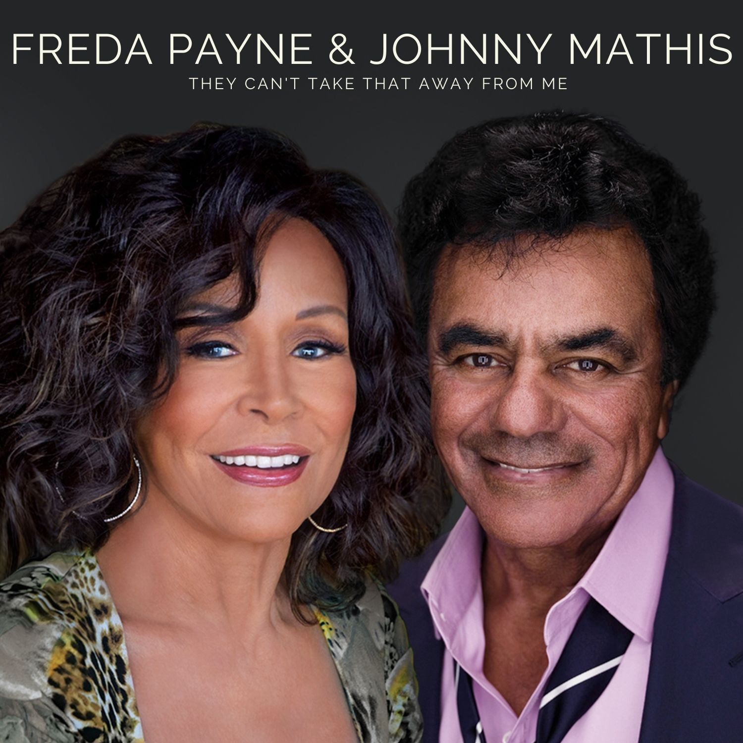 Album cover featuring Freda Payne and Johnny Mathis with the title “They Can’t Take That Away from Me”