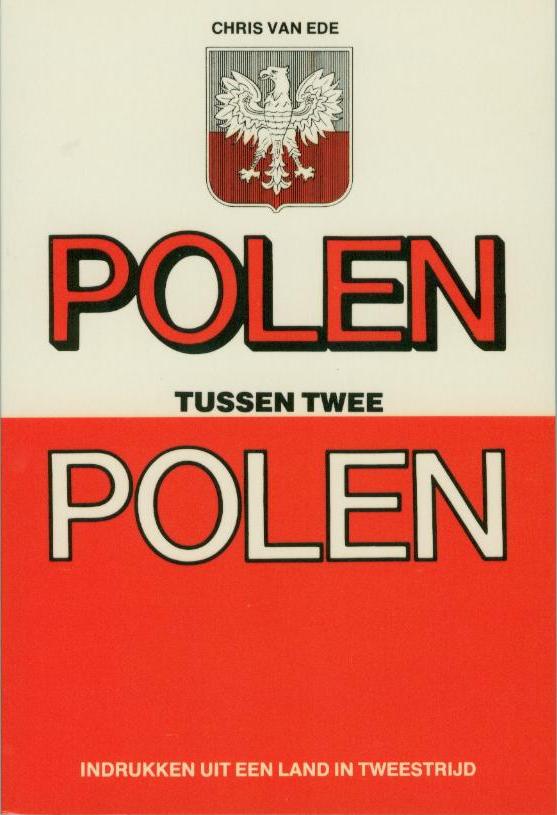 Reisboek uit 1983, nog onder pseudoniem Polen tussen twee polen