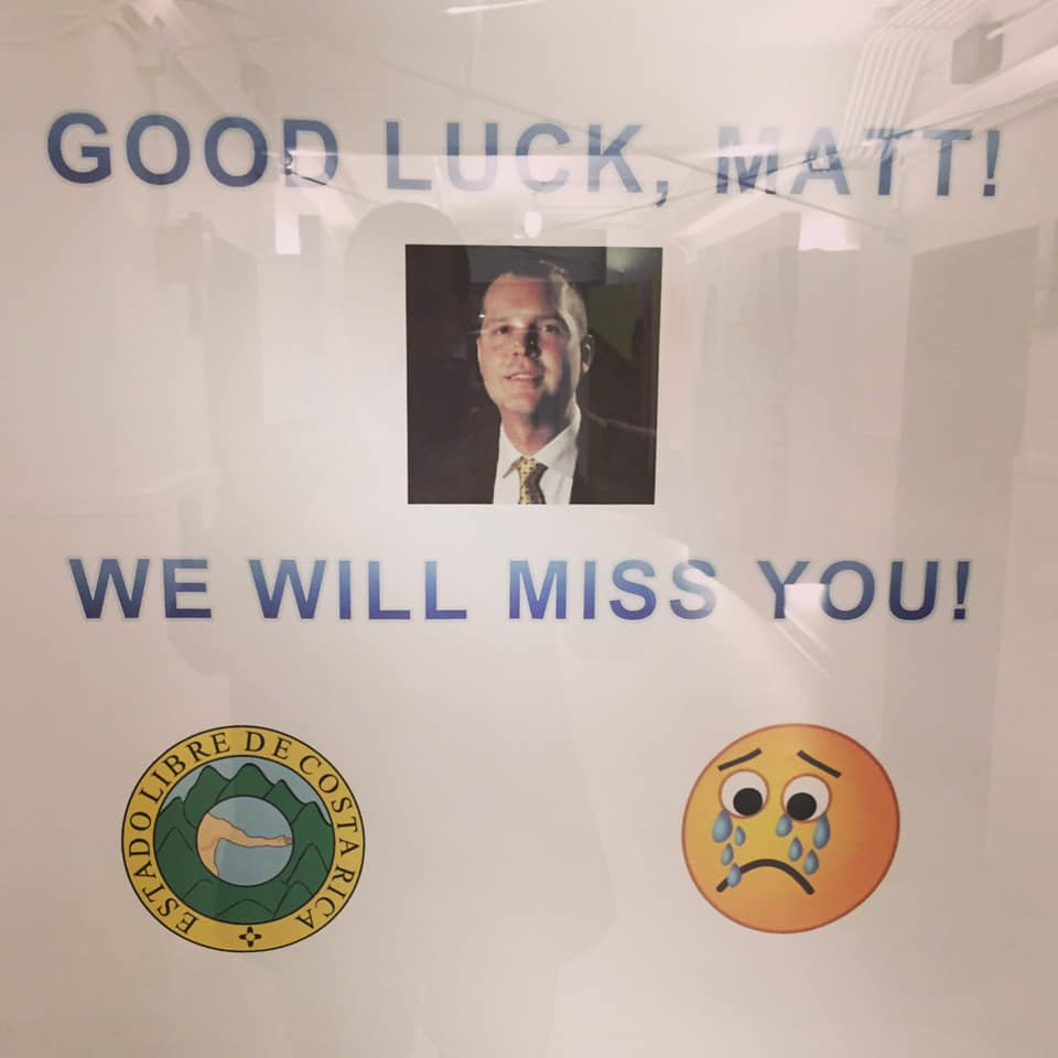 A sign that says good luck matt we will miss you