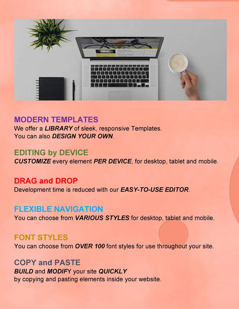 Why Churchweb Support? Modern templates, Editing by device, Drag and drop, Flexible navigation, Font styles, Copy and paste