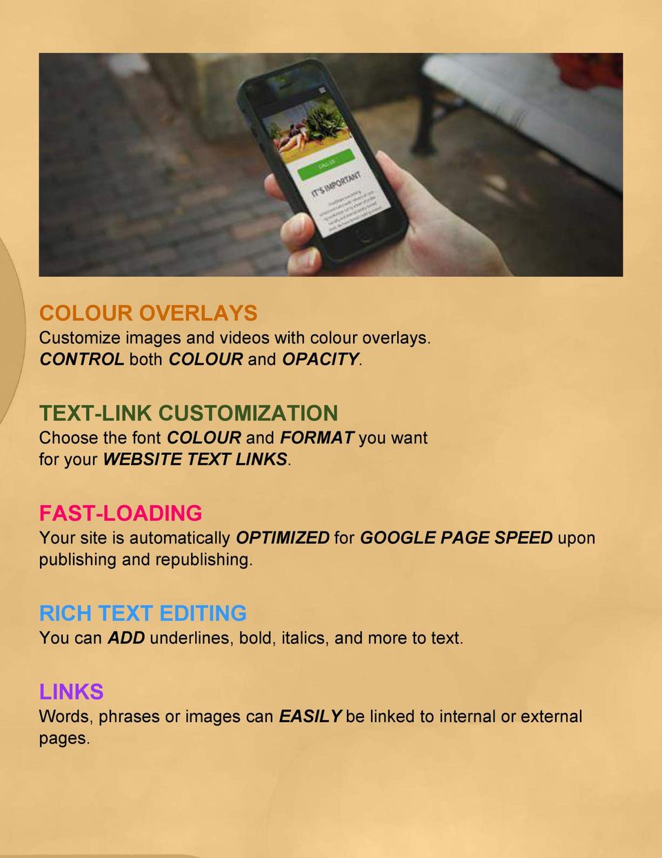Why Churchweb Support? Colour overlays, Text-link customization, fast-loading, rich text editing, links