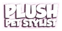 Plush Pets Stylists Plush Pets Stylists