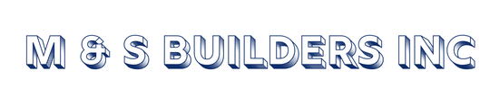 M & S Builders Inc