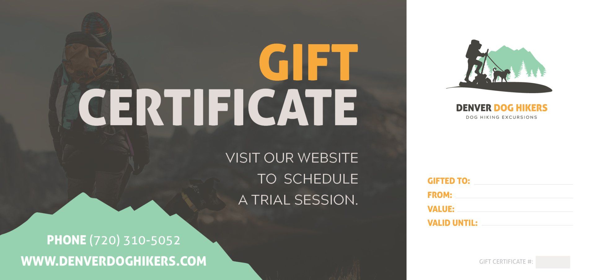 Gift certificate for Denver Dog Hikers, with hiker and dog logo, contact info, and space to write recipient and sender details.