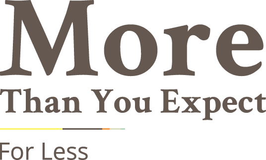 More than you expect for less