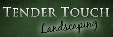 Tender Touch Landscaping