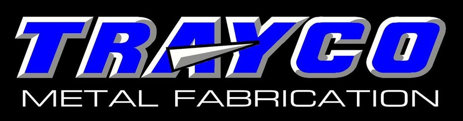 Trayco Metal Fabrication Trayco Metal Fabrication