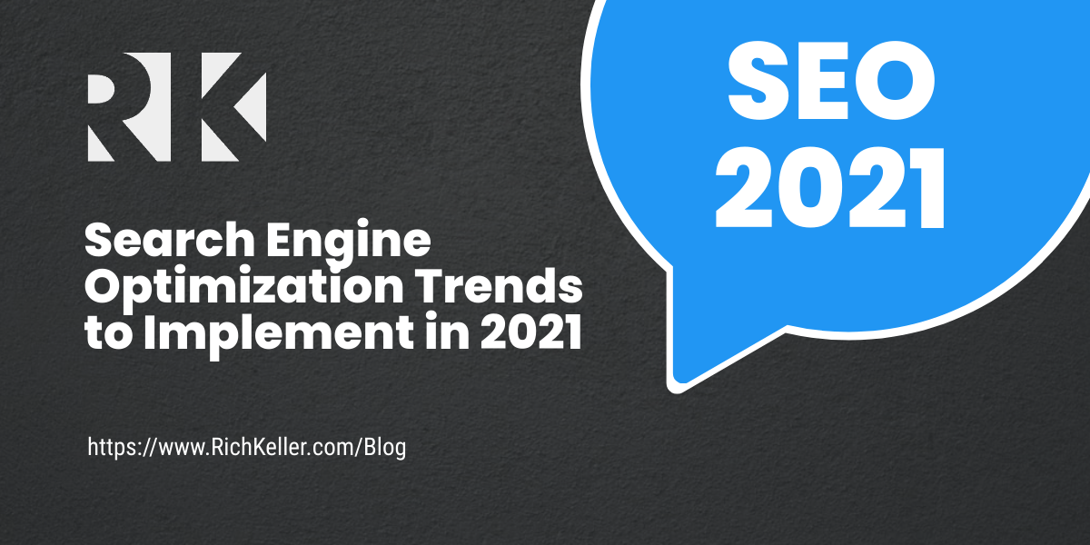 A blue speech bubble with the words search engine optimization trends to implement in 2021