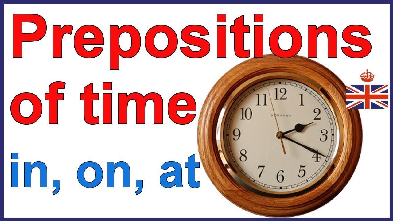 Graphique intitulé « Prépositions de temps : 