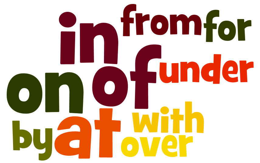 Mots colorés : dans, sur, de, de, pour, sous, par, à, avec, sur.