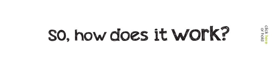 A white background with the words so how does it work