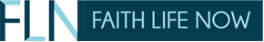 Faith Life Now Faith Life Now