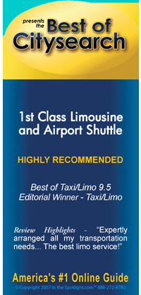 Best limousine service company A poster that says best of citysearch 1st class limousine and airport shuttle